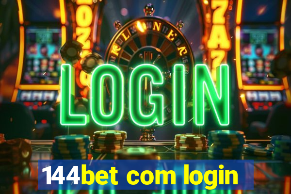 144bet com login